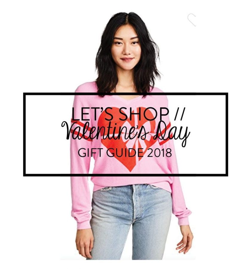 Valentine's Day gift ideas for her - Girl Wonder Life
