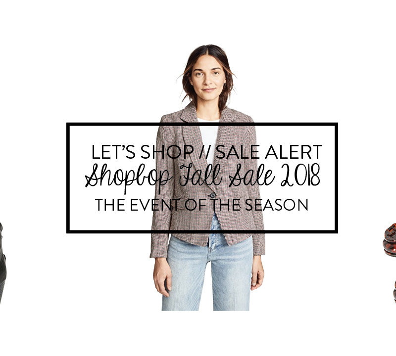 Shopbop Fall 2018 sale picks | Girl Wonder Life