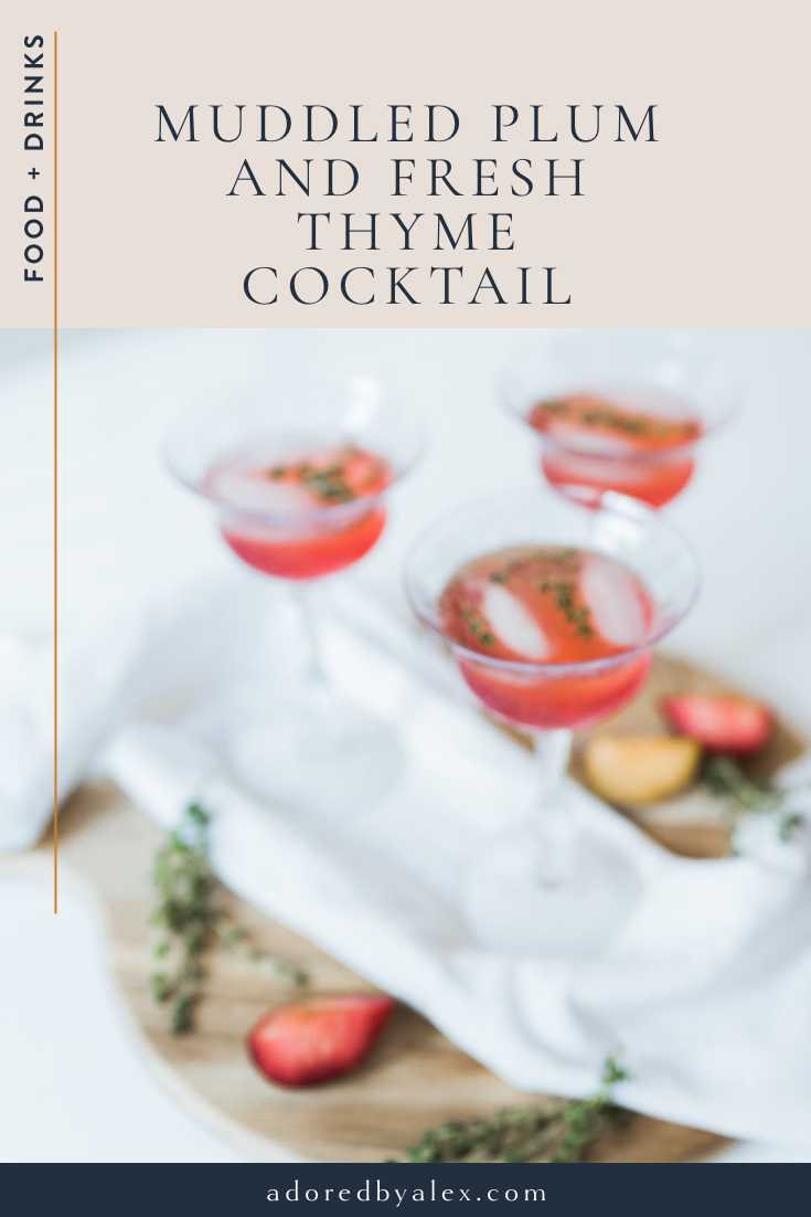 Muddled Plum and Thyme cocktail 